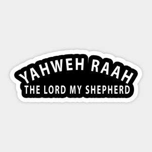 Yahweh Raah The Lord My Shepherd Inspirational Christians Sticker